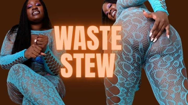 Waste Stew