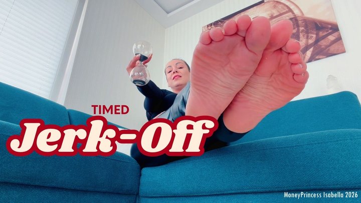 Timed Jerk-Off by MoneyPrincess Isabella