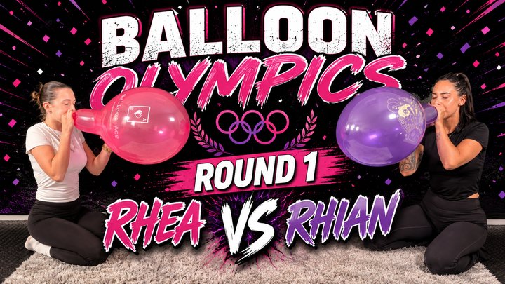 RI32: Balloon Olympics Rhea Vs Rhian Round 1 BLOW TO POP