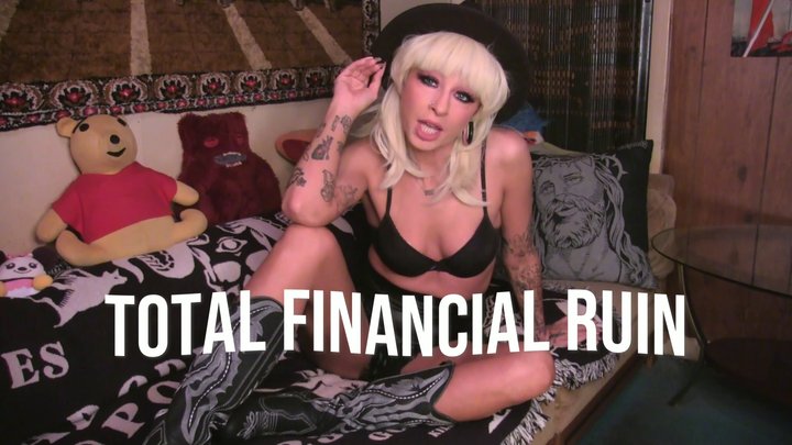 Total Financial Ruin