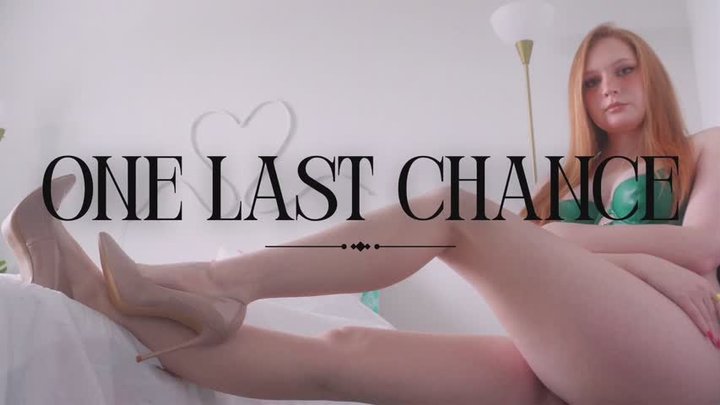 One Last Chance