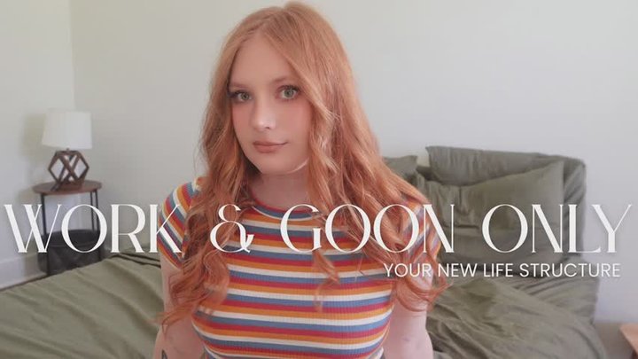 Work And Goon Only