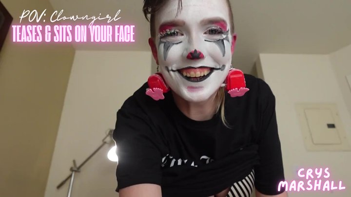 POV: Clowngirl Teases & Sits On Your Face