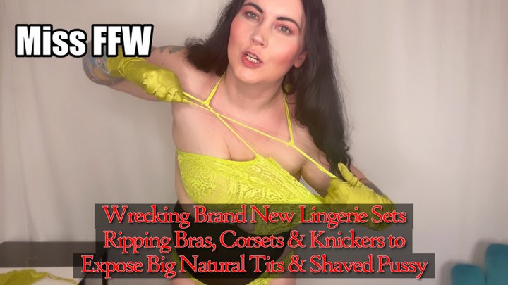 Wrecking Brand New Lingerie Sets Ripping Bras Corsets Knickers to Expose Big Nat
