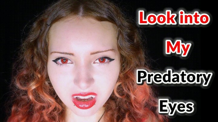 Look into My Predatory Eyes - Vampire, Mind Fuck, Spit Fetish 720p wmv