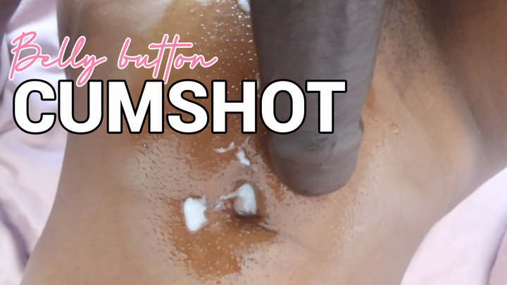 BBC Belly Button Cumshot
