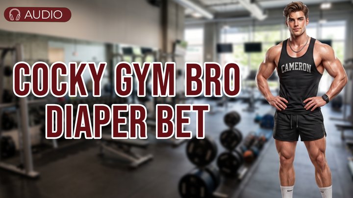A $5000 Diaper Bet: Cocky Gym Bro Broken
