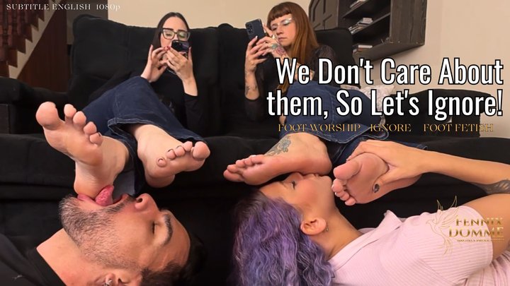 We Don't Care About them, So Let's Ignore! SUB ENG 1080p FOOT FETISH FOOT WORSHI