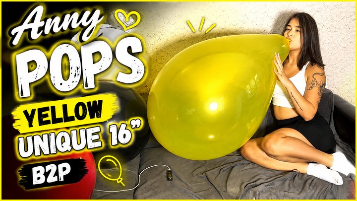 Anny Pops a Yellow Unique 16” Balloon ? | B2P