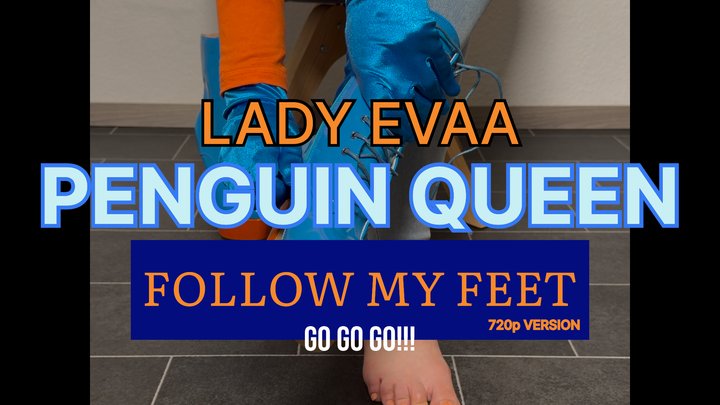 PENGUIN QUEEN - BLUE ORANGE HIGH HEELS | LADY EVAA | 720p VERSION