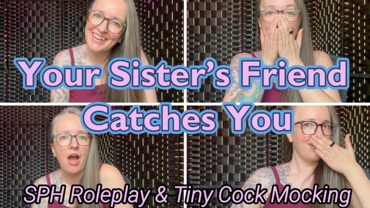 Your Sister’s Friend Catches You | SPH Roleplay & Tiny Cock Mocking