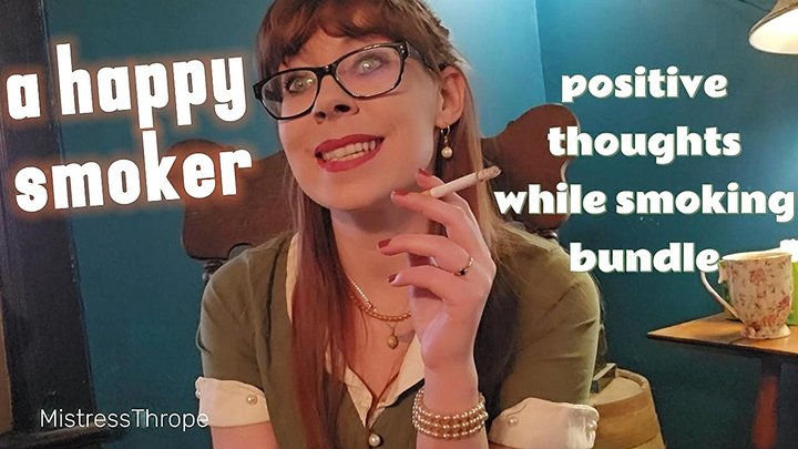 The Happy Smoker: A positive Smoking Fetish chat bundle