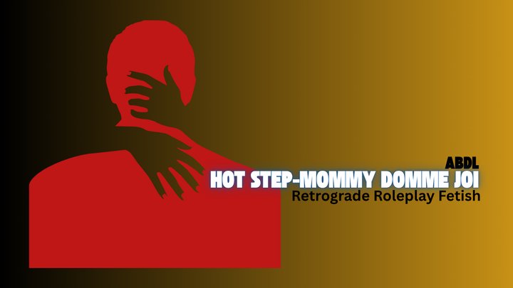 Hot Step-mommy Domme JOI - Erotic ABDL, Jerk Off Instruction, Mesmerize