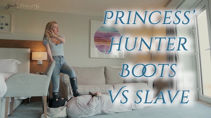 Princess's Hunter Boots vs slave!