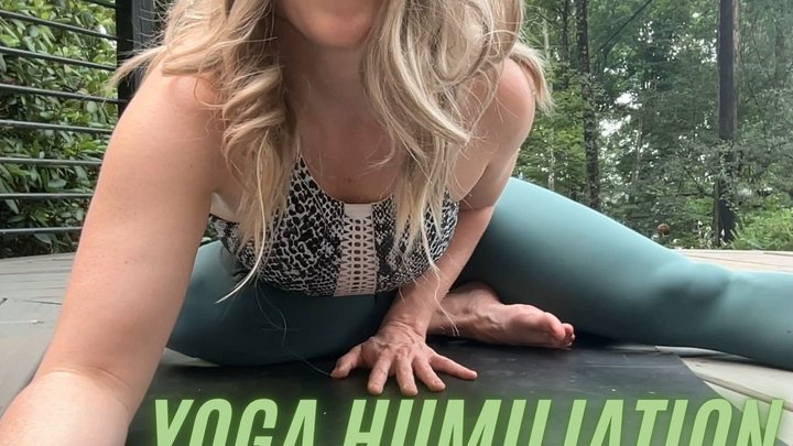 Yoga Humiliation