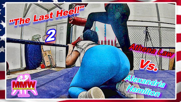 The Last Heel! 2