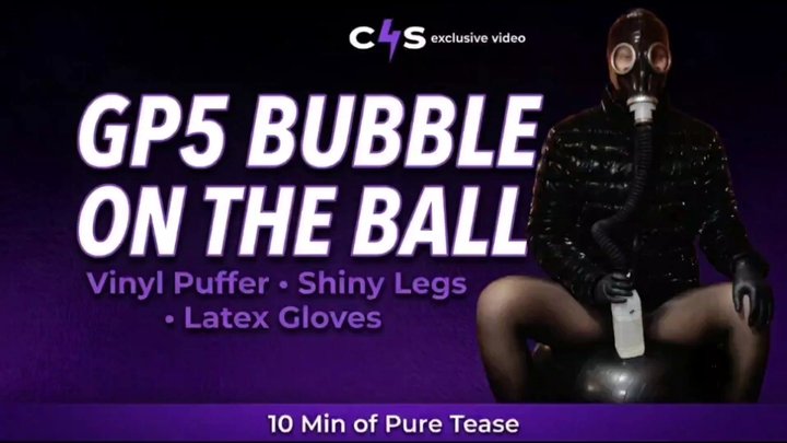 NEW: Vinyl Puffer + GP5 Bubble Rebreather – Pilates Ball & Heavy Breathing - 10 