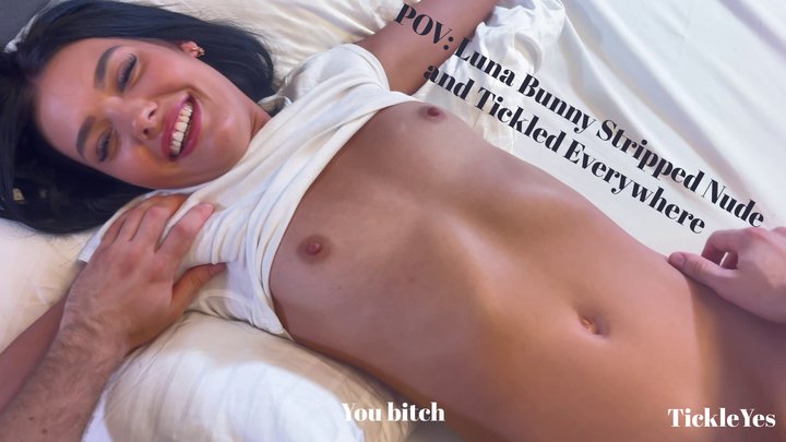 POV: Luna Bunny Stripped Nude and Tickled Everywhere - 4K