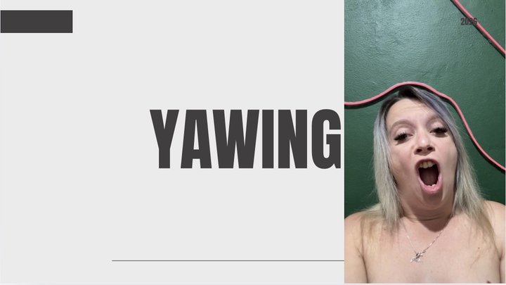 yawing face