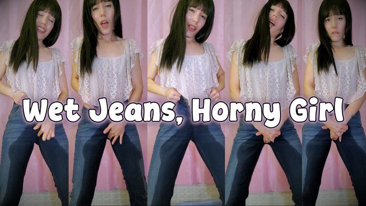 Wet Jeans, Horny Girl - After having an accident in her jeans trying to hold her