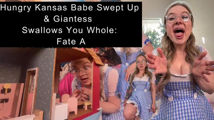 Hungry Kansas Babe Swept Up & Giantess Swallows You Whole: Fate A