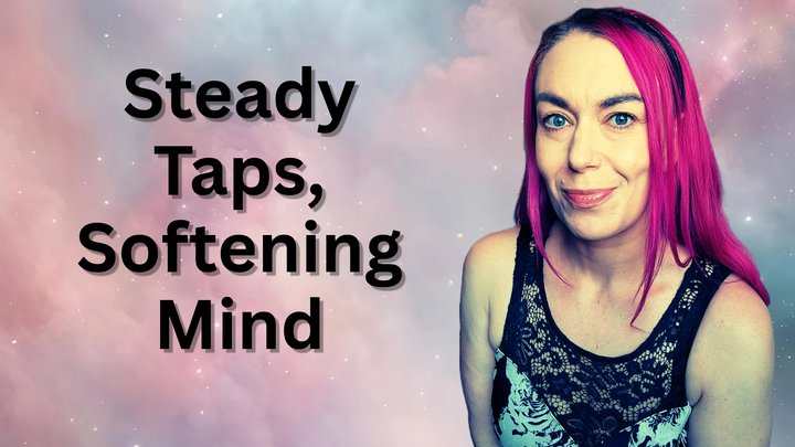 Steady Taps, Softening Mind: A Guided Countdown